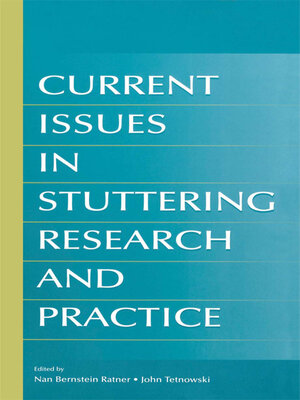 cover image of Current Issues in Stuttering Research and Practice